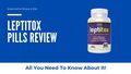 Leptitox Pills Review - Is It Really Worth The Hype? - Naya Patr